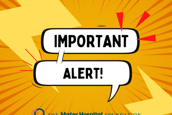 Important Alert - The Mater Hospital Foundation